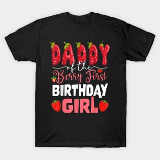 Daddy Of The Berry First Birthday Of Girl Strawberry Dad T-Shirt